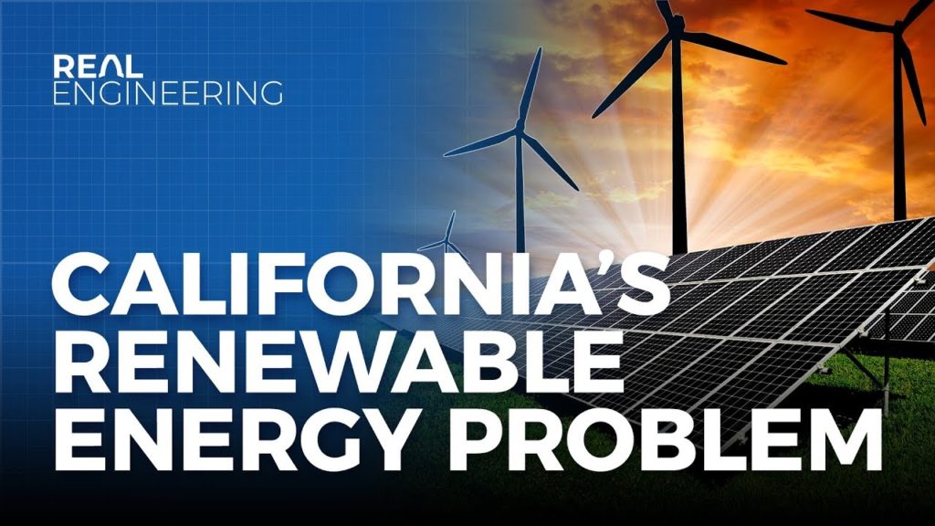 California’s Renewable Energy Problem